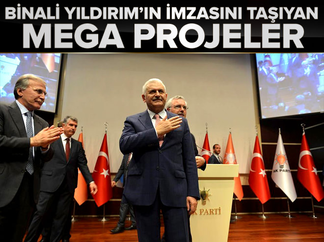 Mega projelerin mimarı Binali Yıldırım